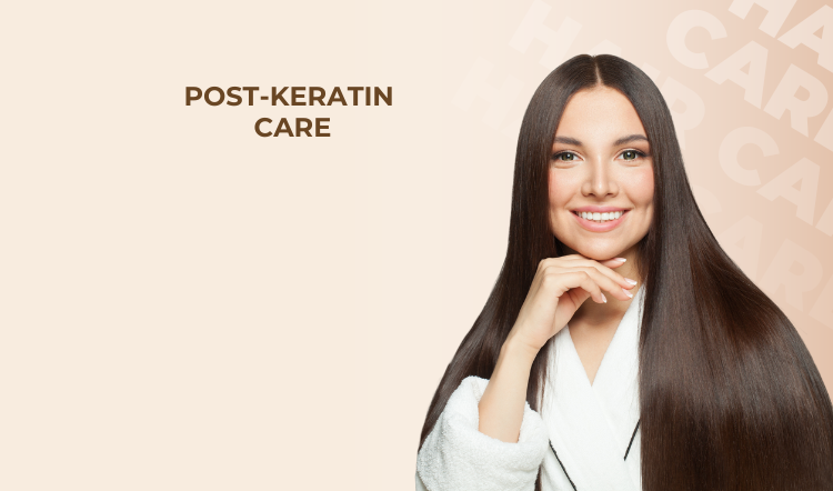 POST-KERATIN CARE